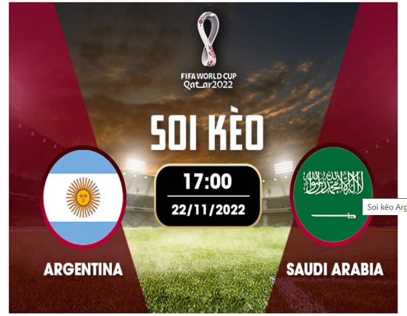 Tìm hiểu về Argentina vs Saudi Arabia